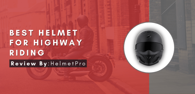 Best Helmet For Highway Riding
